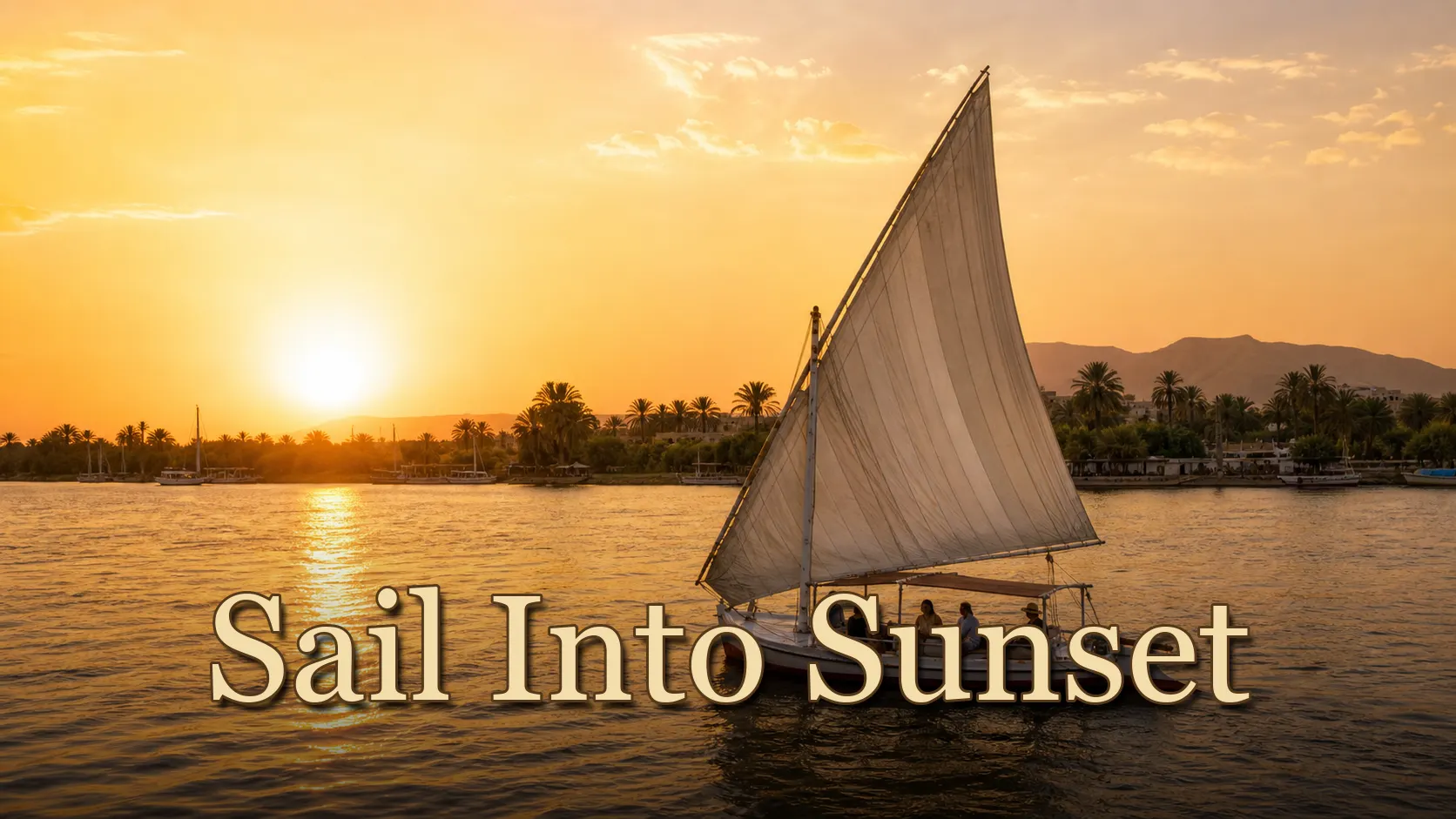 Sunset Nile Boat Cruise in Luxor — Tea, coffee & bottled water included